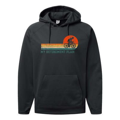 My Retirement Plan Bicycle Cycling Cyclist Retro Performance Fleece Hoodie