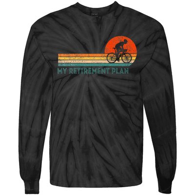 My Retirement Plan Bicycle Cycling Cyclist Retro Tie-Dye Long Sleeve Shirt