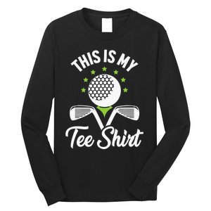 My Retirement Plan Golfer Golfing Golf Player Golf Course Long Sleeve Shirt