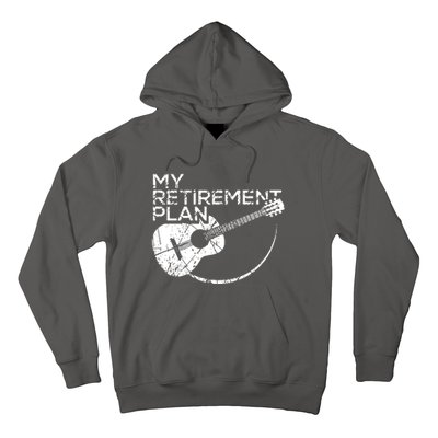 My Retirement Plan Guitar Hoodie