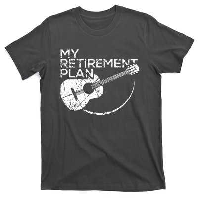 My Retirement Plan Guitar T-Shirt