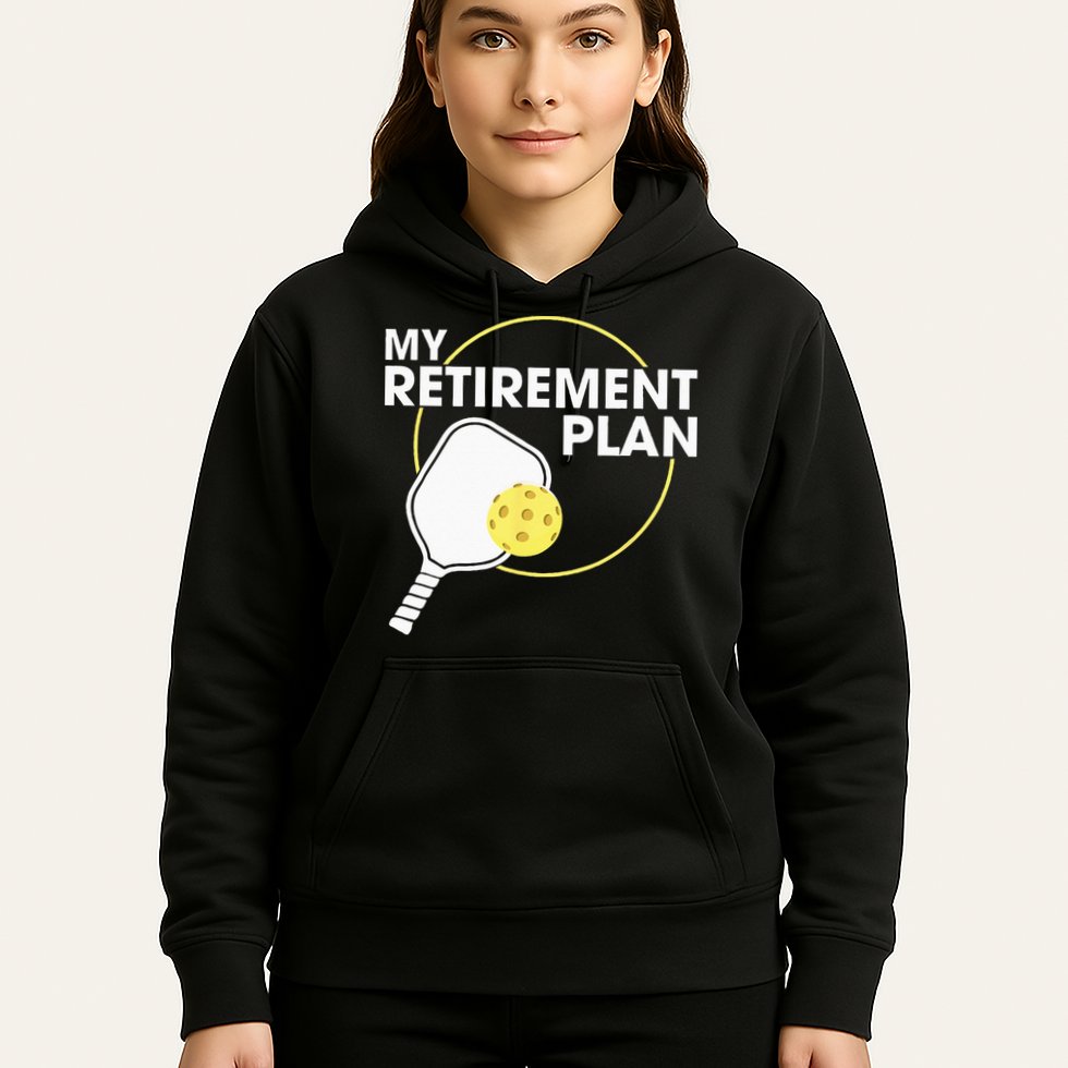 My Retirement Plan Funny Pickleball Slogan Gift Hoodie