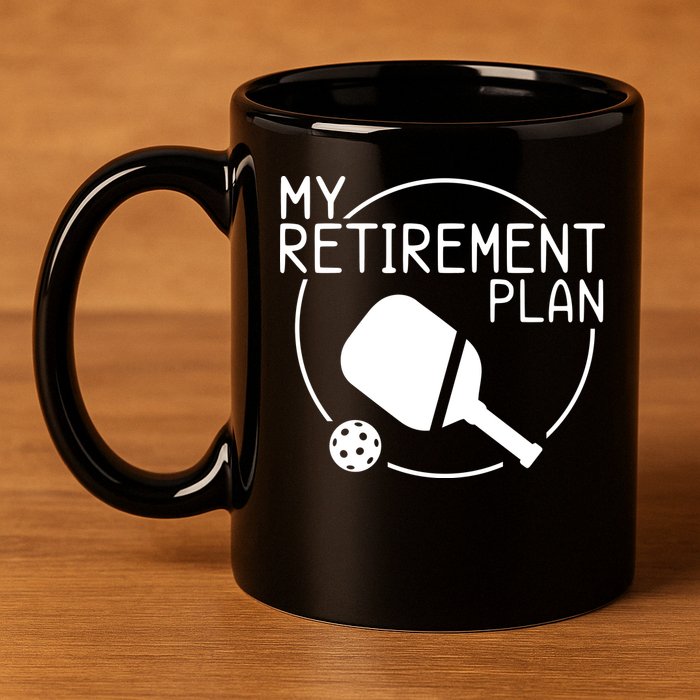 My Retirement Plan Pickleball 11oz C Handle Ceramic Mug