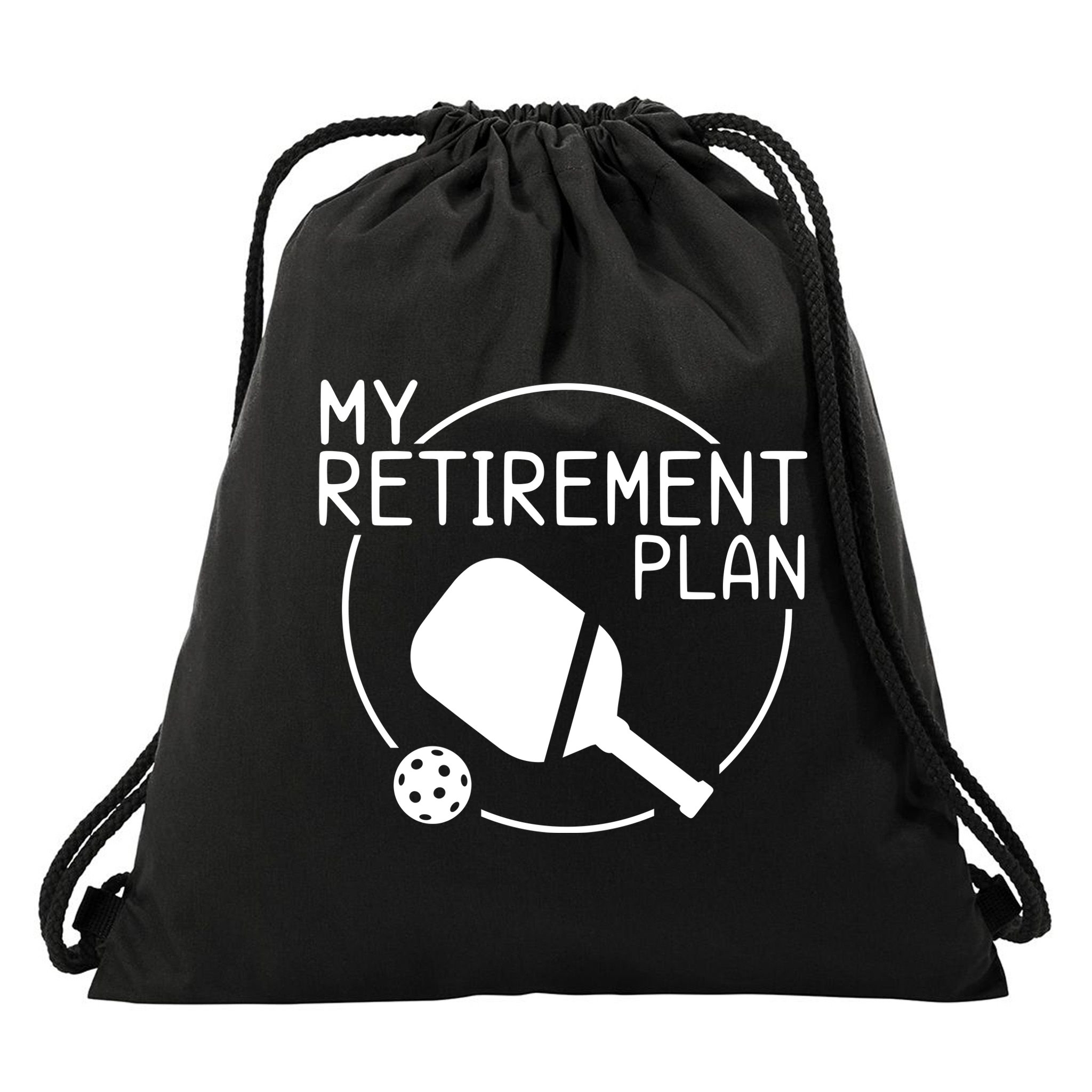 My Retirement Plan Pickleball Drawstring Bag