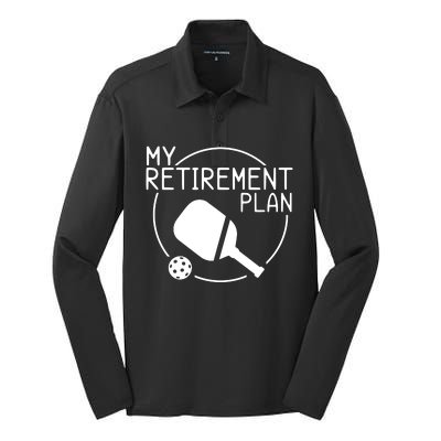 My Retirement Plan Pickleball Silk Touch Performance Long Sleeve Polo