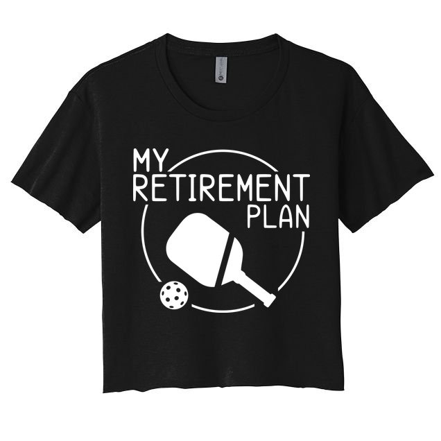 My Retirement Plan Pickleball Crop Top