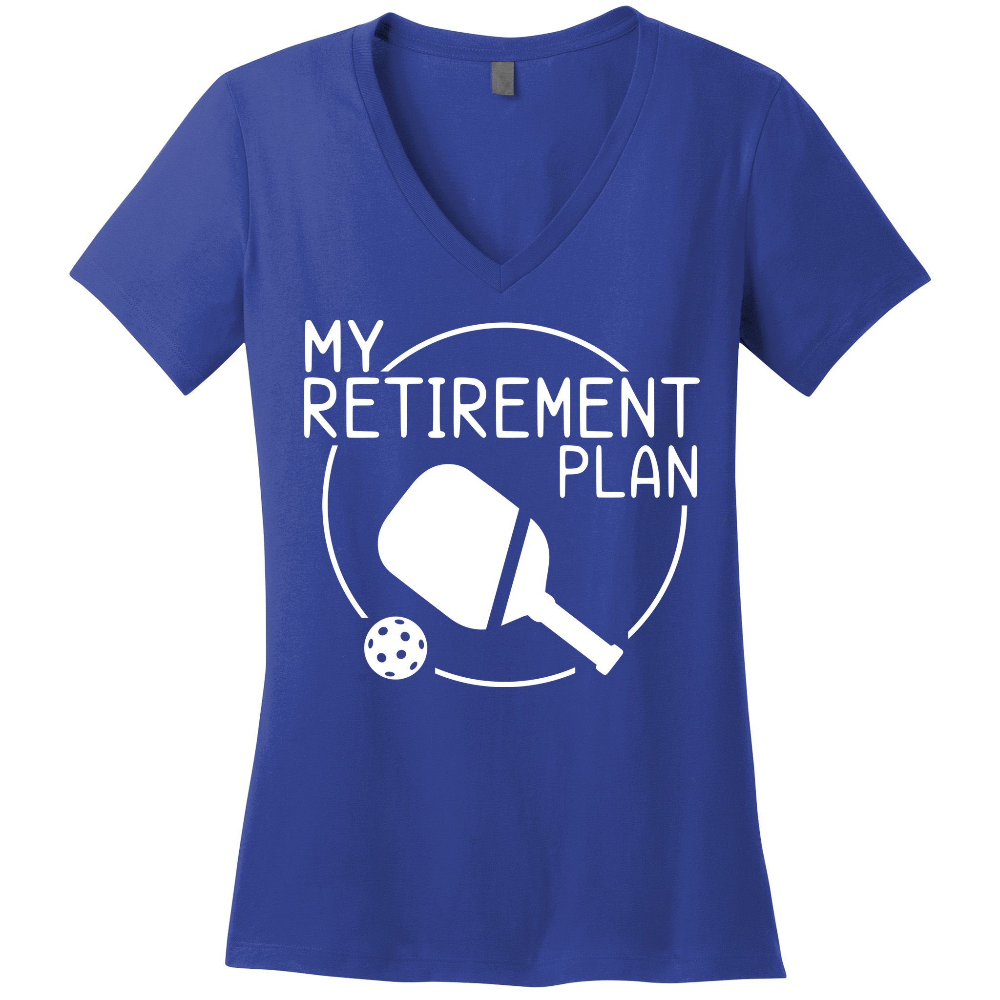 My Retirement Plan Pickleball Women's V-Neck T-Shirt