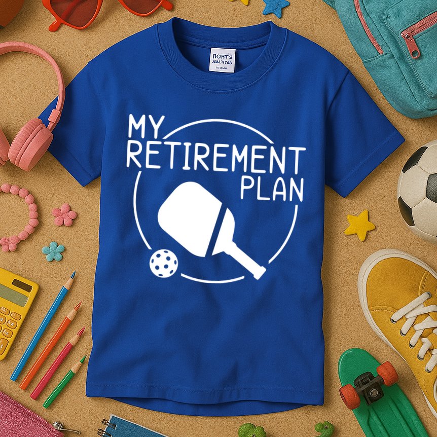 My Retirement Plan Pickleball Kids T-Shirt