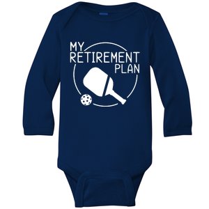 My Retirement Plan Pickleball Baby Long Sleeve Bodysuit