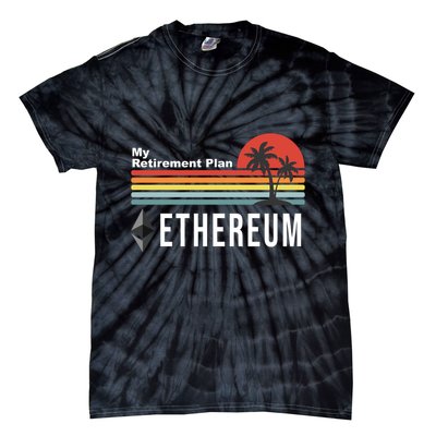 My Retirement Plan Ethereum Sunset Tie-Dye T-Shirt