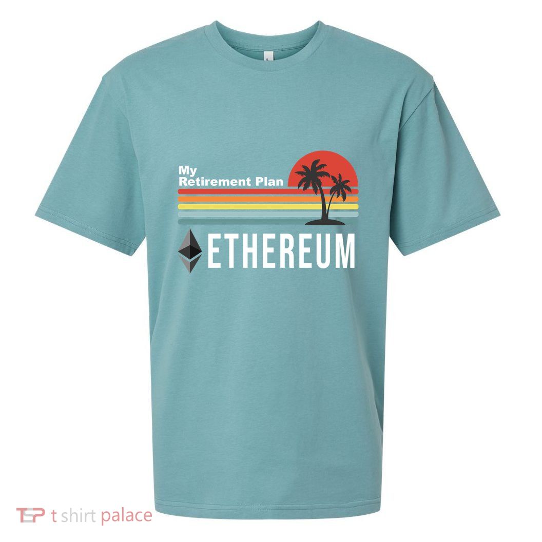 My Retirement Plan Ethereum Sunset Sueded Cloud Jersey T-Shirt