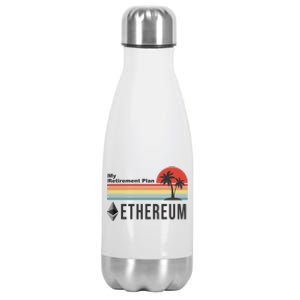 My Retirement Plan Ethereum Sunset Stainless Steel Insulated Water Bottle