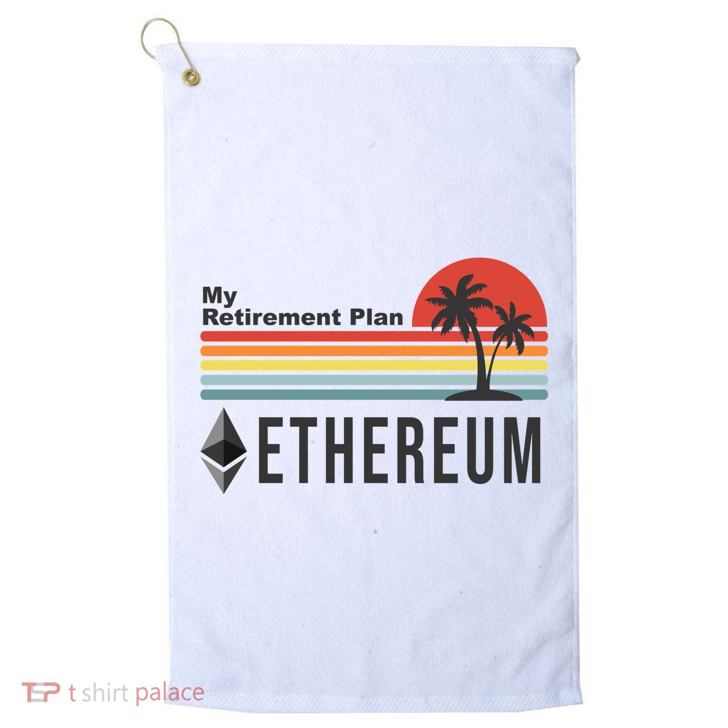 My Retirement Plan Ethereum Sunset Golf Towel