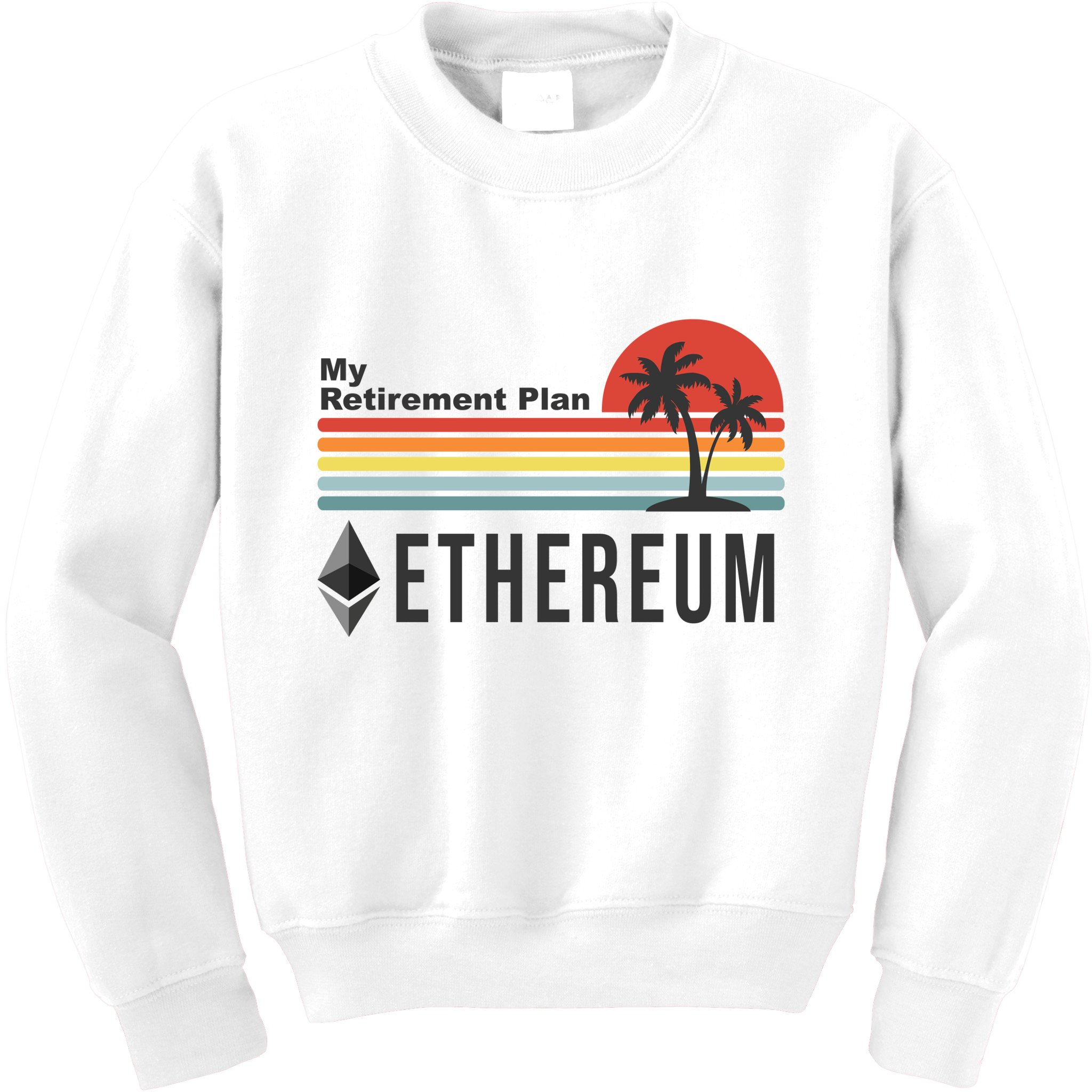 My Retirement Plan Ethereum Sunset Kids Sweatshirt