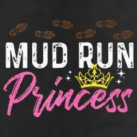 Mud Run Princess For A Mudding Mudder Trail Running Lover Cool Comfort Performance Bucket Hat