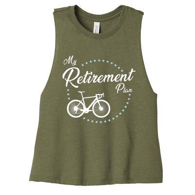 My Retirement Plan - Cycling Women's Racerback Cropped Tank