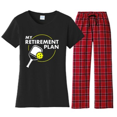 My RetireM.e.nt Plan Funny Pickleball Slogan Gift Women's Flannel Pajama Set