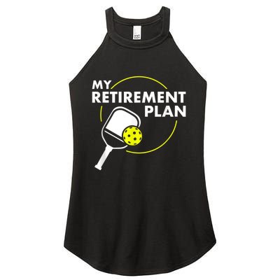 My RetireM.e.nt Plan Funny Pickleball Slogan Gift Women's Perfect Tri Rocker Tank