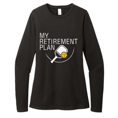 My Retirement Plan Funny Pickleball Womens CVC Long Sleeve Shirt