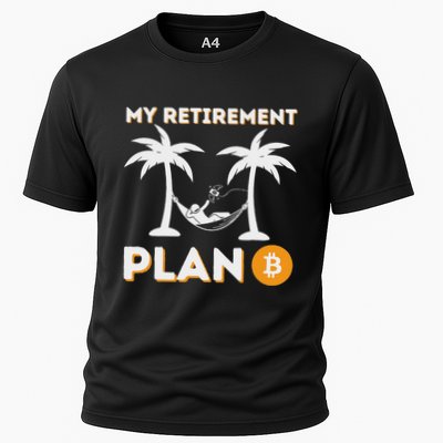 My Retirement Plan B Crypto Btc Trader Bitcoin Investor Cooling Performance Crew T-Shirt