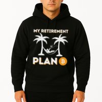 My Retirement Plan B Crypto Btc Trader Bitcoin Investor Hoodie