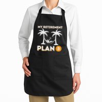 My Retirement Plan B Crypto Btc Trader Bitcoin Investor Full-Length Apron With Pockets