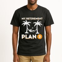 My Retirement Plan B Crypto Btc Trader Bitcoin Investor Tall T-Shirt