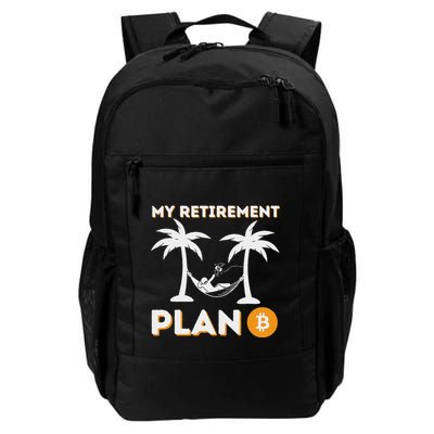 My Retirement Plan B Crypto Btc Trader Bitcoin Investor Daily Commute Backpack