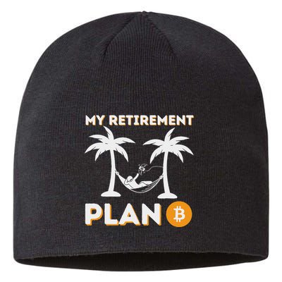 My Retirement Plan B Crypto Btc Trader Bitcoin Investor Sustainable Beanie