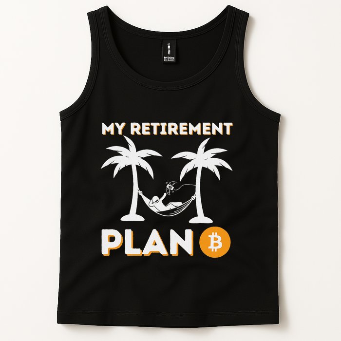 My Retirement Plan B Crypto Btc Trader Bitcoin Investor Tank Top