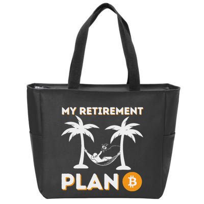 My Retirement Plan B Crypto Btc Trader Bitcoin Investor Zip Tote Bag