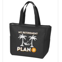 My Retirement Plan B Crypto Btc Trader Bitcoin Investor Zip Tote Bag