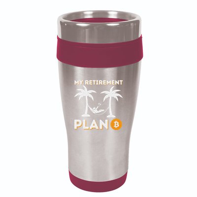 My Retirement Plan B Crypto Btc Trader Bitcoin Investor 16oz Travel Tumbler