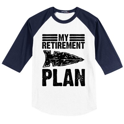 My Retiret Plan Artifact Collector Arrowhead Hunter Cool Gift Baseball Sleeve Shirt