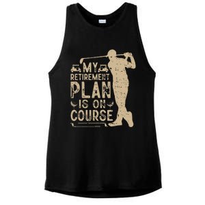 My Retirement Plan Is On Course Ladies PosiCharge Tri-Blend Wicking Tank