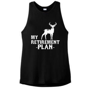 My Retiret Plan Deer Hunting Funny Gift Ladies PosiCharge Tri-Blend Wicking Tank