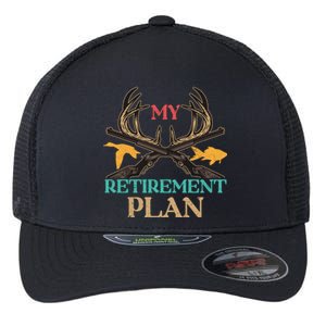 My Retiret Plan Deer Hunting Forest Hunter Gift Flexfit Unipanel Trucker Cap