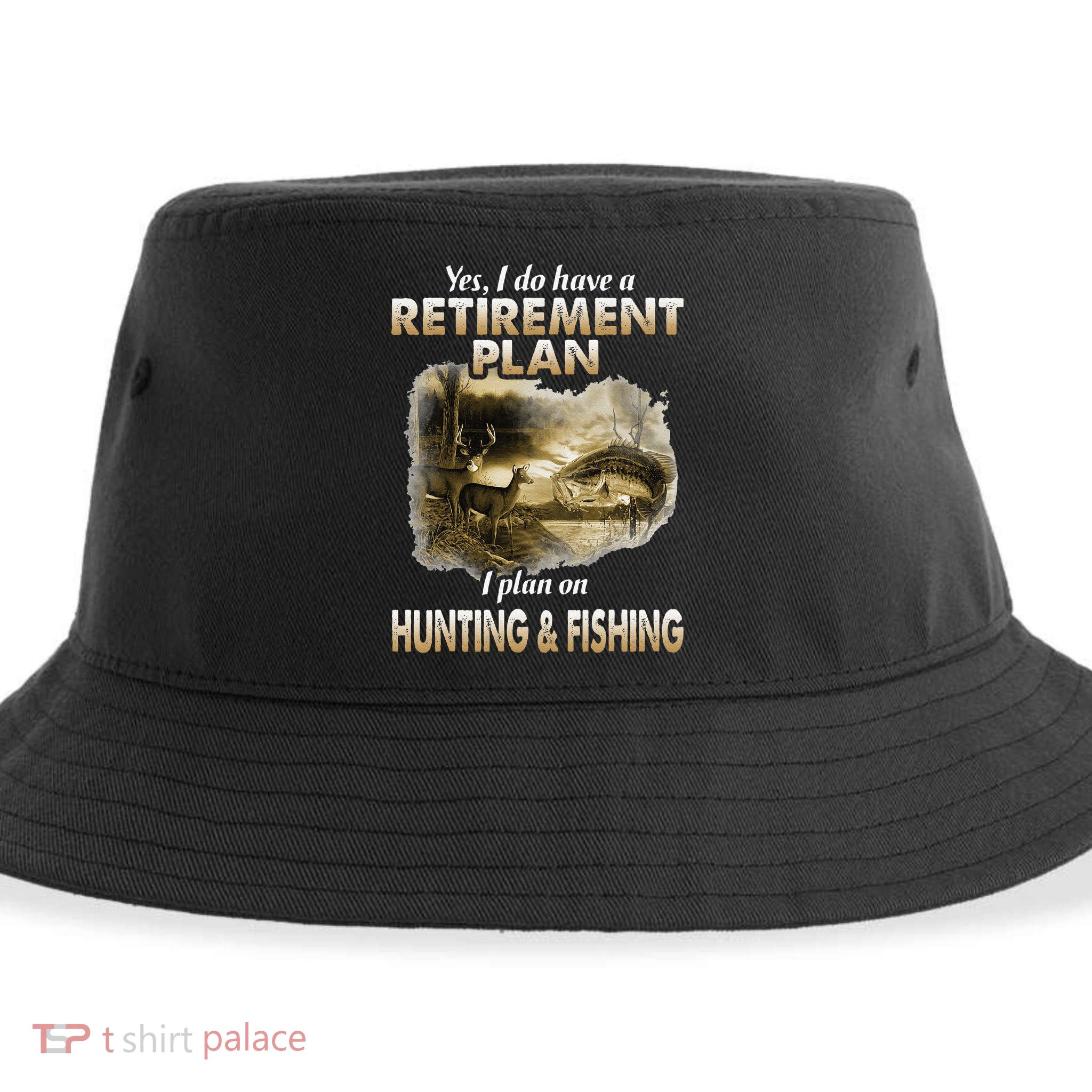 My Retirement Plan Hunting Fishing Hunters Grandpa Fun Gift Sustainable Bucket Hat