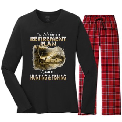 My Retirement Plan Hunting Fishing Hunters Grandpa Fun Gift Women's Long Sleeve Flannel Pajama Set 