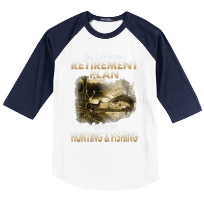 My Retirement Plan Hunting Fishing Hunters Grandpa Fun Gift Baseball Sleeve Shirt