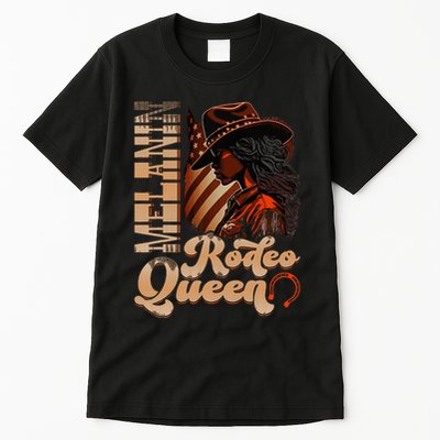 Melanin Rodeo Queen Countrygirl Africanamerican Cowgirl Tall T-Shirt