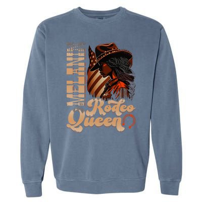 Melanin Rodeo Queen Countrygirl Africanamerican Cowgirl Garment-Dyed Sweatshirt