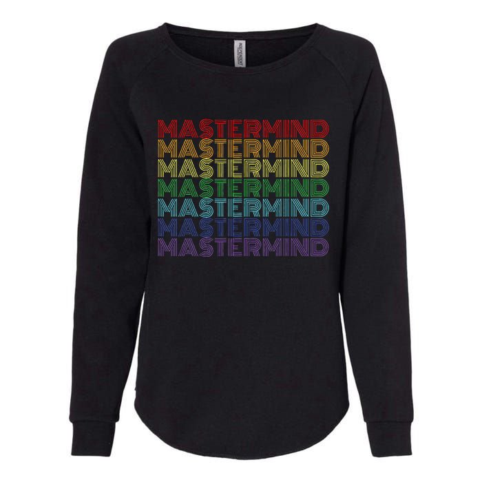 Mastermind Retro Rainbow Gift For Music Fan Womens California Wash Sweatshirt