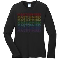 Mastermind Retro Rainbow Gift For Music Fan Ladies Long Sleeve Shirt