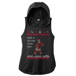 Mrs. C Do You Love Me Ugly Christmas Sweater Ladies PosiCharge Tri-Blend Wicking Draft Hoodie Tank