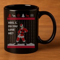 Mrs. C Do You Love Me Ugly Christmas Sweater 11oz C Handle Ceramic Mug