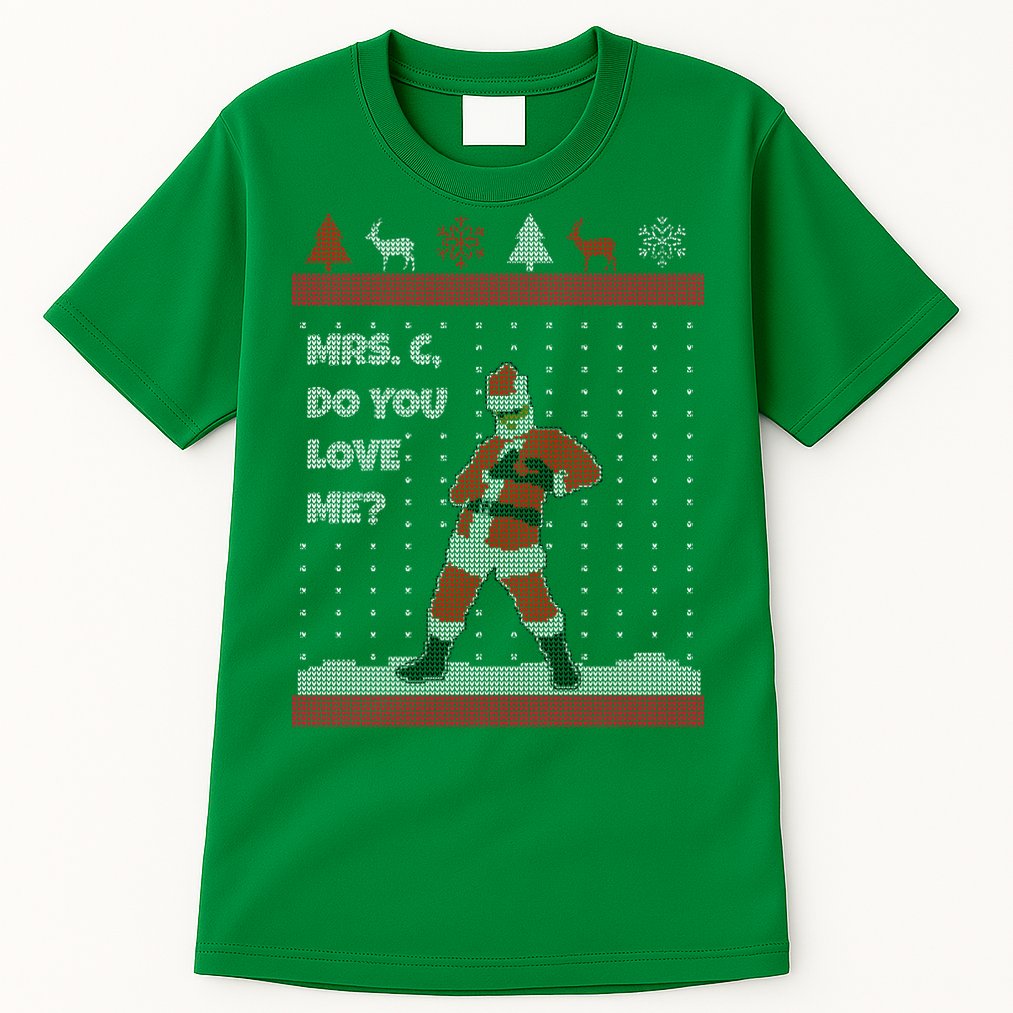 Mrs. C Do You Love Me Ugly Christmas Sweater Tall T-Shirt