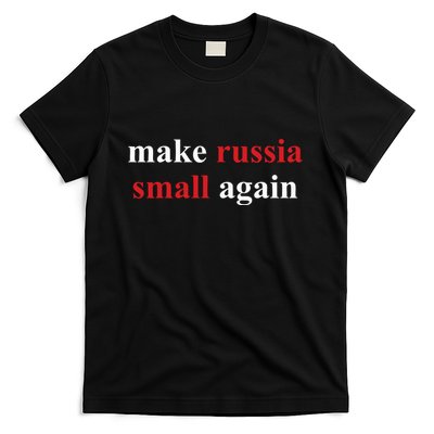 Make Russia Small Again T-Shirt