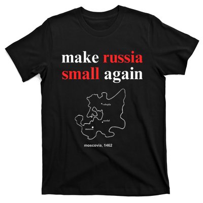 Make Russia Small Again Make Russia Small Again T-Shirt