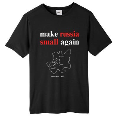 Make Russia Small Again Make Russia Small Again Tall Fusion ChromaSoft Performance T-Shirt